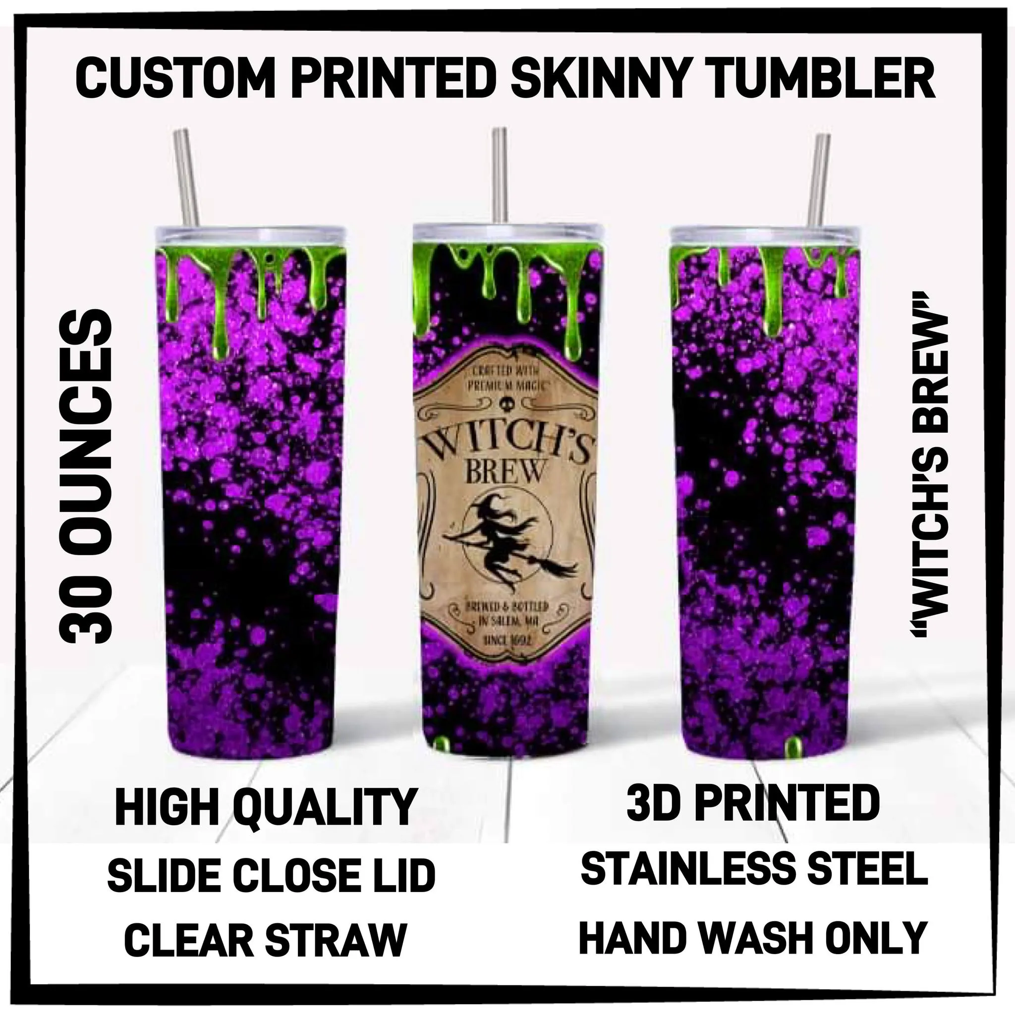 30oz Skinny Tumbler - Witch's Brew