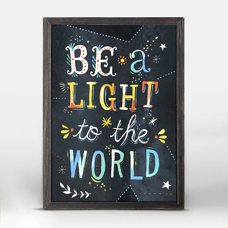 Be a Light to the World Mini Framed Canvas