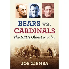 Bears vs. Cardinals: The NFL's Oldest Rivalry