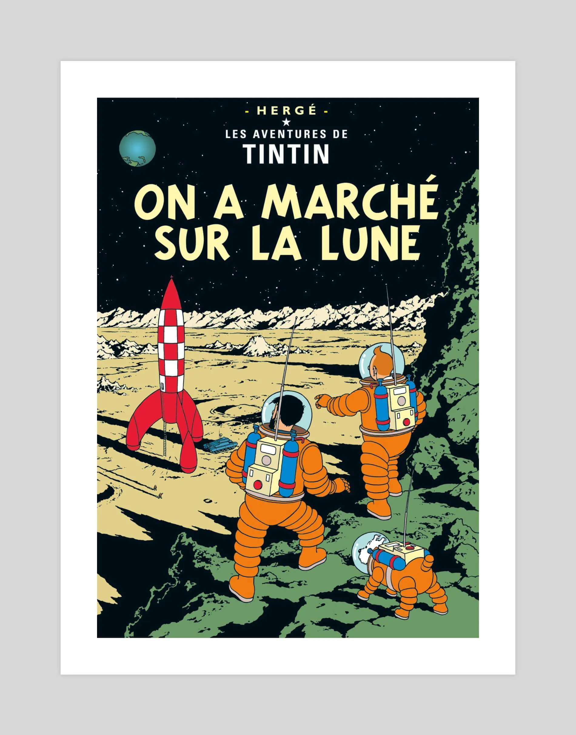 Tintin On A Marche Sur La Lune